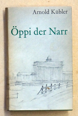 Öppi der Narr.
