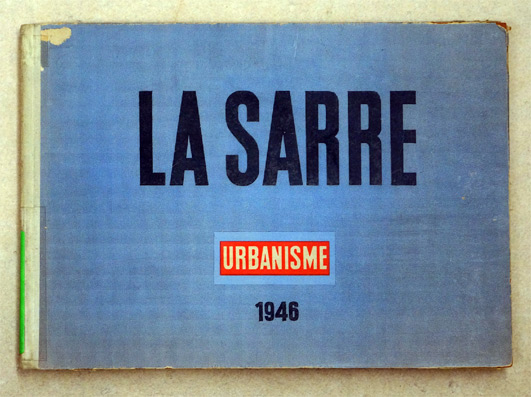 Urbanisme en Sarre. 1946
