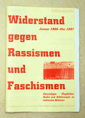 Widerstand gegen Rassismen und Faschismen. Januar 1988-Mai 1997