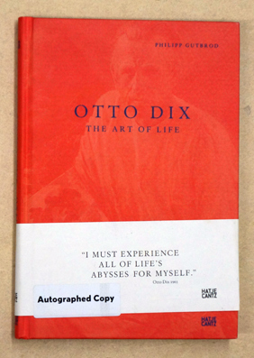 Otto Dix The Art of Life