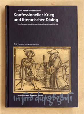 Konfessioneller Krieg und literarischer Dialog.