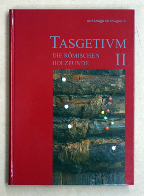 Tasgetium II: Die römischen Holzfunde.