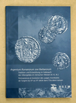 Argentum Romanorum sive Barbarorum