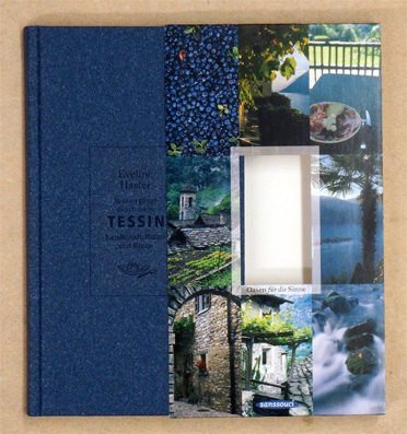 Spaziergänge durch mein Tessin: Landschaft, Kultur und Küche. Oasen für die Sinne