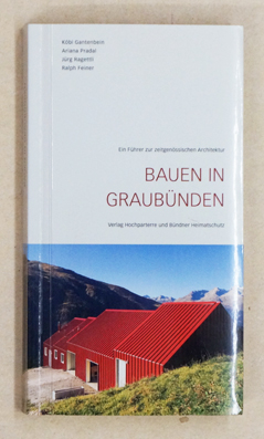 Bauen in Graubünden