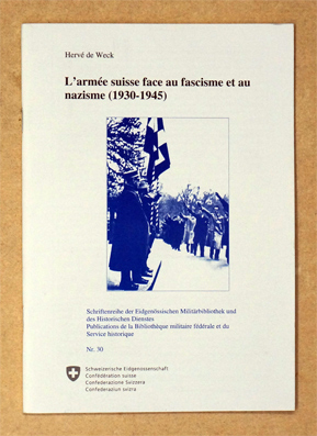  L'armée suisse face au fascisme et au nazisme (1930-1945)