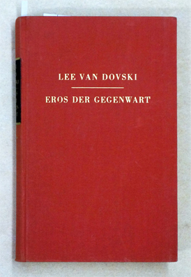Eros der Gegenwart.