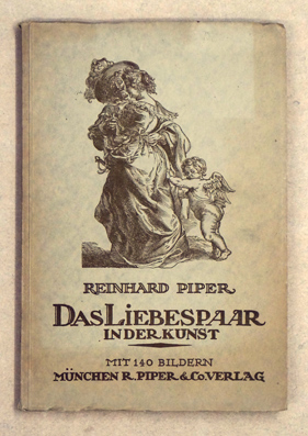 Das Liebespaar in der Kunst.Verlag: München R Piper (), 1916 