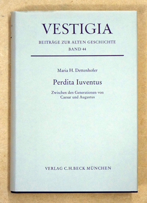 Perdita iuventus.