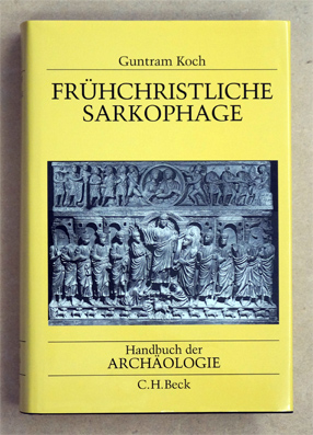 Frühchristliche Sarkophage