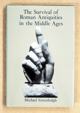 The Survival of Roman Antiquities in the Middle Ages.