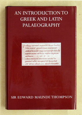 A Handbook of Greek and Latin Palaeography.