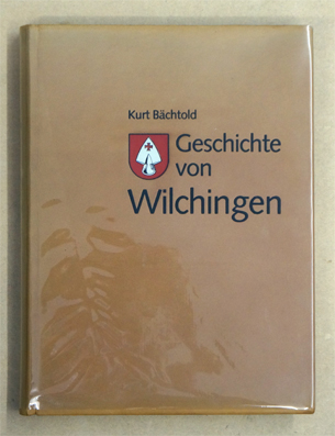 Geschichte von Wilchingen.