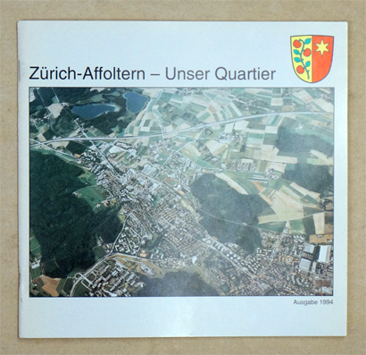 Zürich-Affoltern - Unser Quartier