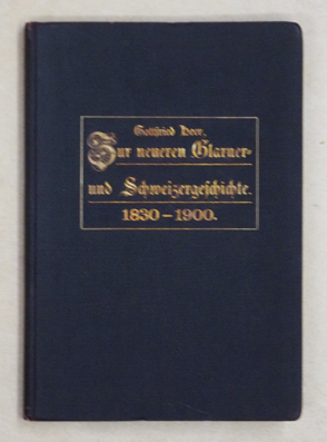 Neuere Glarner-Geschichte.