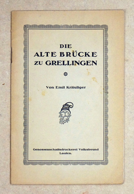 Die alte Brücke zu Grellingen