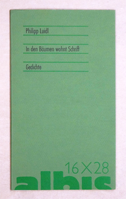 In den Bäumen wohnt die Schrift.