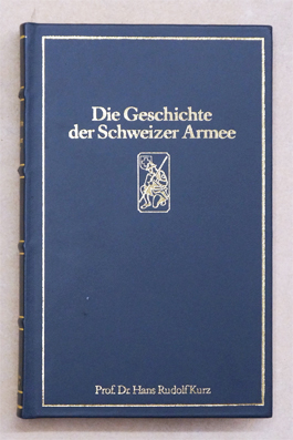 Die Geschichte der Schweizer Armee