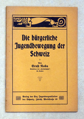 Die bürgerliche Jugendbewegung der Schweiz.