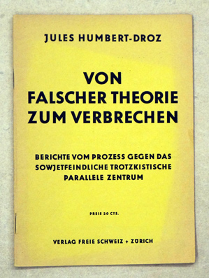 Von falscher Theorie zum Verbrechen.