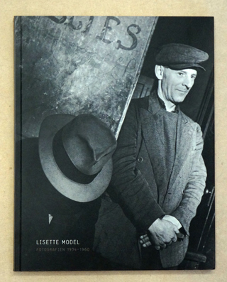 Lisette Model Fotografien 1934 - 1960
