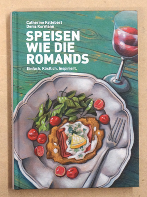 Speisen wie die Romands.