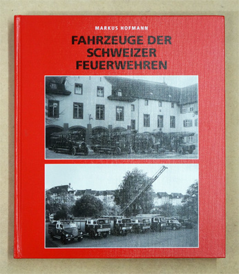 Fahrzeuge der Schweizer Feuerwehren