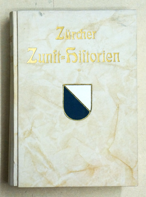 Zürcher Zunft-Historien
