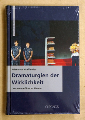 Dramaturgien der Wirklichkeit.