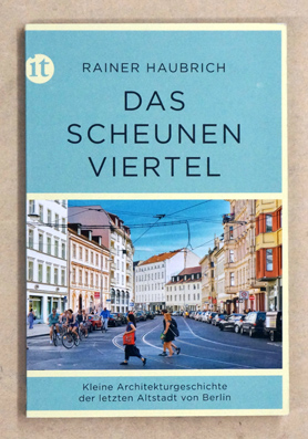 Das Scheunenviertel.