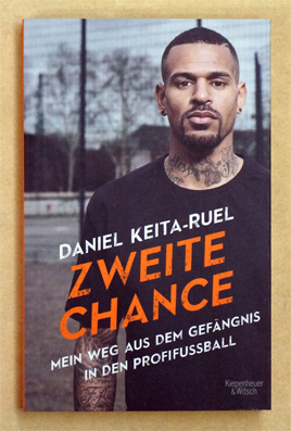 Zweite Chance: Mein Weg aus dem Gefängnis in den Profifußball