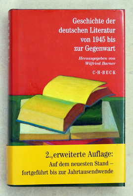 Geschichte der deutschen Literatur von 1945 bis zur Gegenwart.