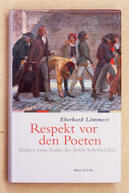Respekt vor den Poeten. 