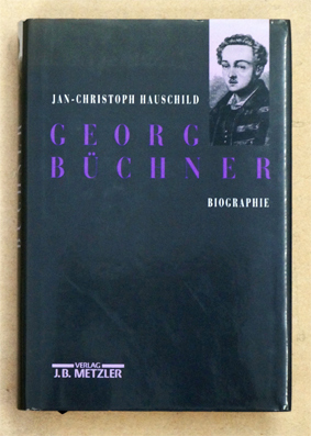 Georg Büchner. Biographie.