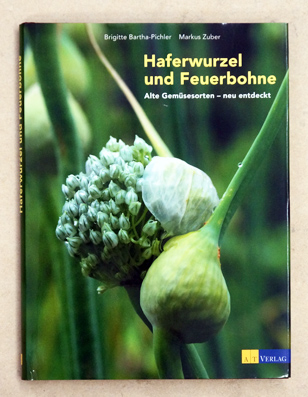 Haferwurzel und Feuerbohne.