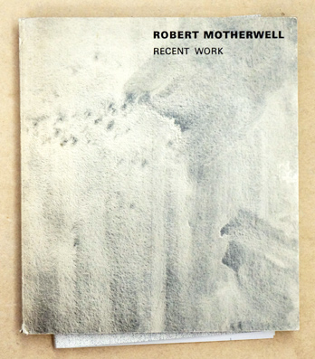 Robert Motherwell, Recent Work