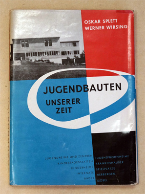 Jugendbauten unserer Zeit
