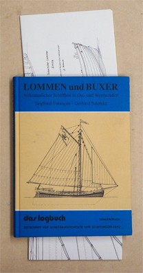 Lommer und Buxer. Volkstümlicher Schiffbau ind Ost- und Westpreussen.