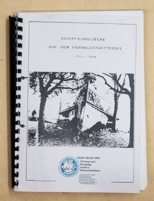 Schiffsunglücke auf dem Vierwalsstättersee 1766 - 1984