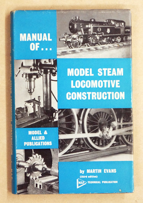 Manual of Model Steam Locomotive Construction.