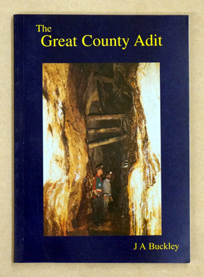 The great County Adit.