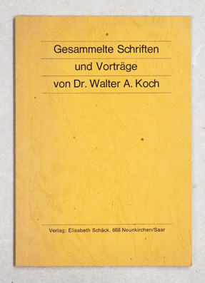 Gesammelte Schriften und Vorträge
