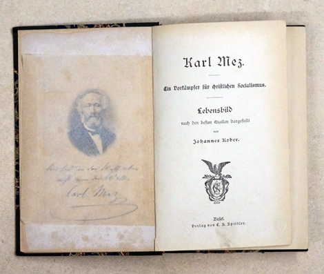 Karl ( Carl ) Mez - Ein Vorkämpfer für christlichen Socialismus -Lebensbild, nach den besten Quellen dargestellt von Johannes Kober.