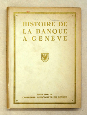 Histoire de la Banque a Genève