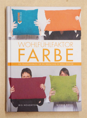 Wohlfühlfaktor Farbe.