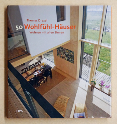 50 Häuser zum Wohlfühlen.