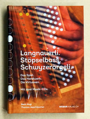 Langnauerli. Stöpselbass. Schwyzerörgeli