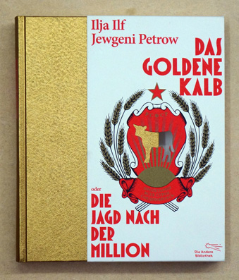 Das goldene Kalb oder die Jagd nach der Million