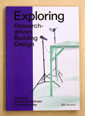 Exploring - Research-driven Building Design. Towards 2050