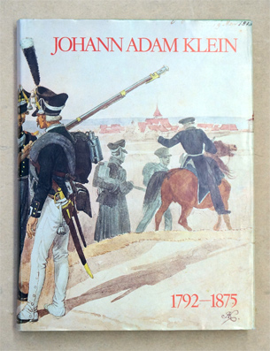Johann Adam Klein 1792 - 1875 